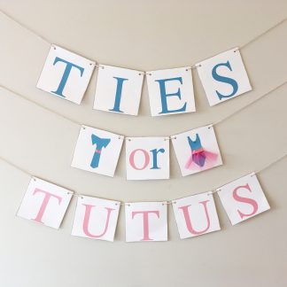 Ties or Tutus Banner